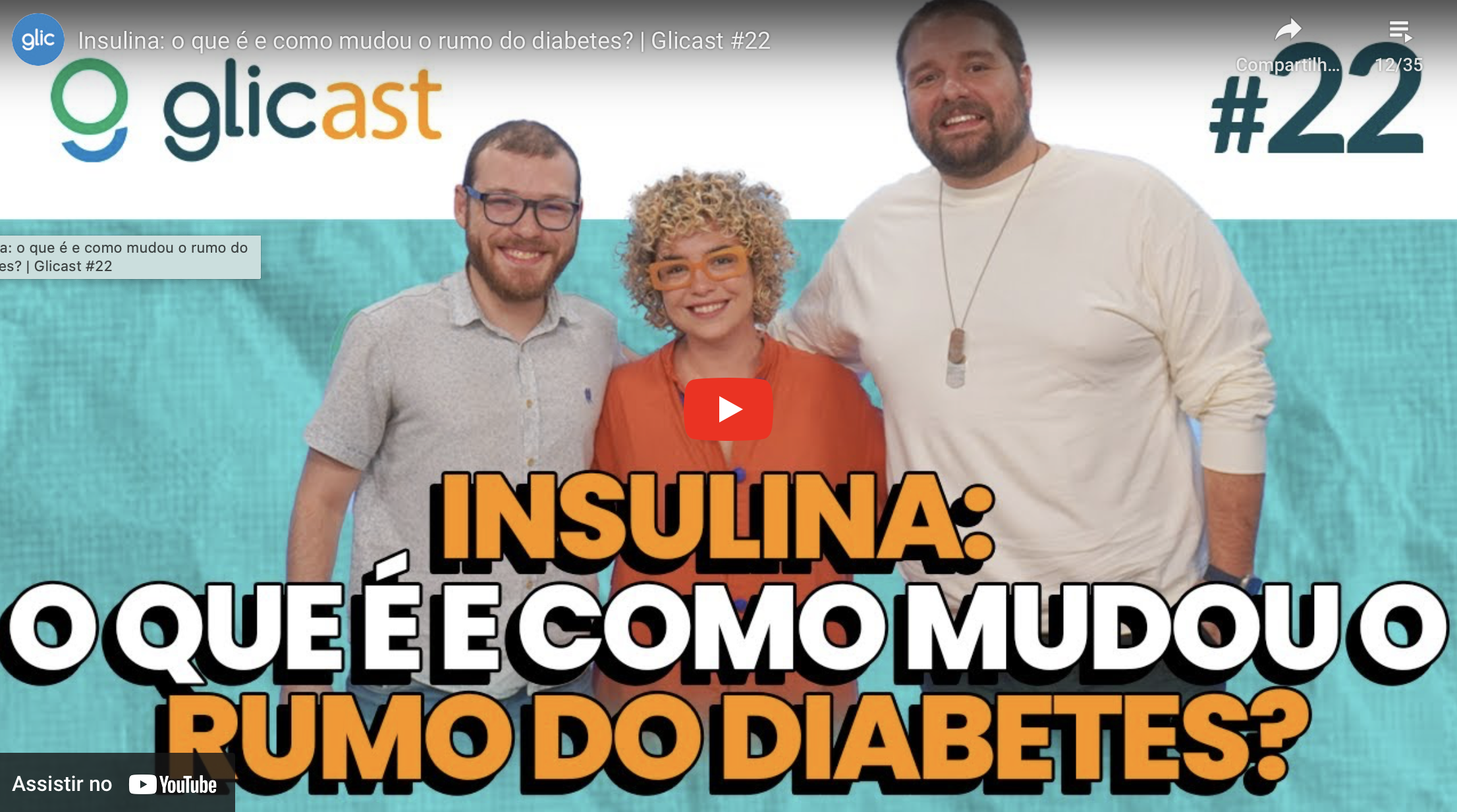 EP#22 Insulina: o que é e como mudou o rumo do diabetes?
