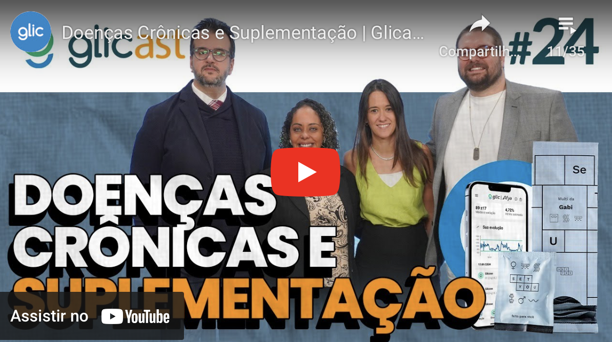EP#24 Doenças Crônicas e Suplementação