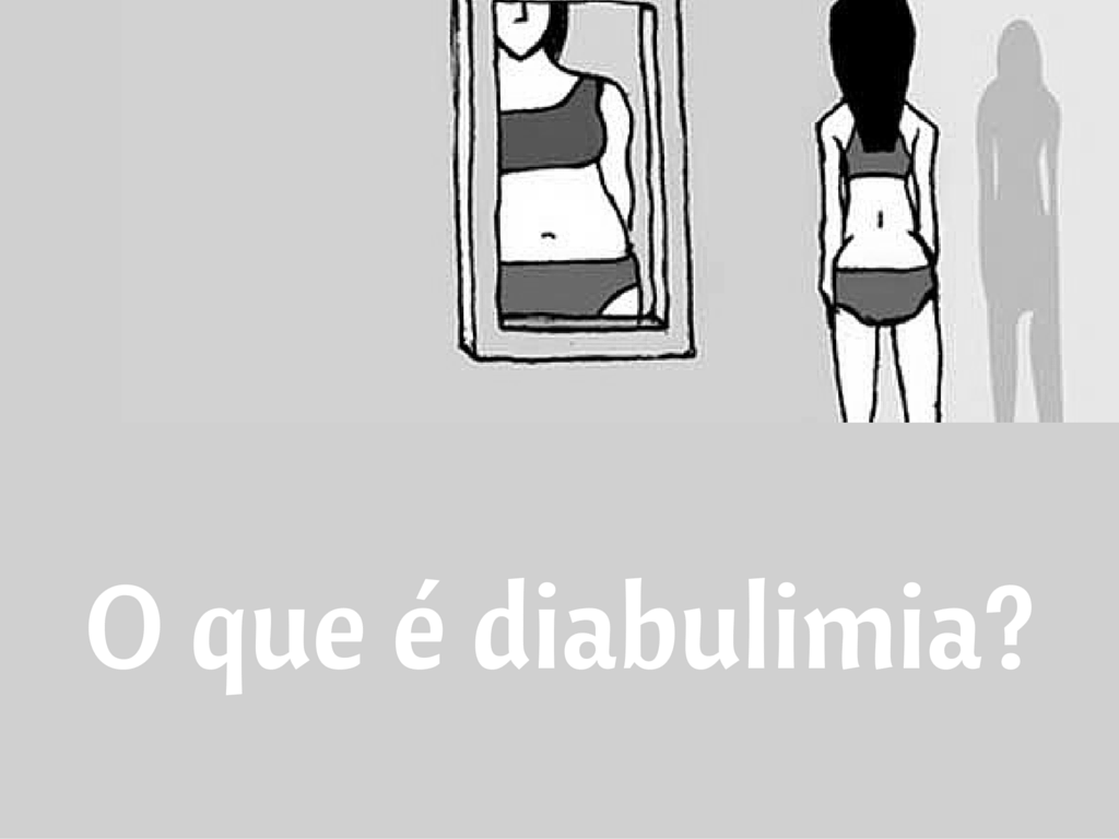 O QUE É DIABULIMIA?