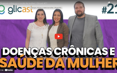 EP#21 Doenças crônicas e saúde da mulher