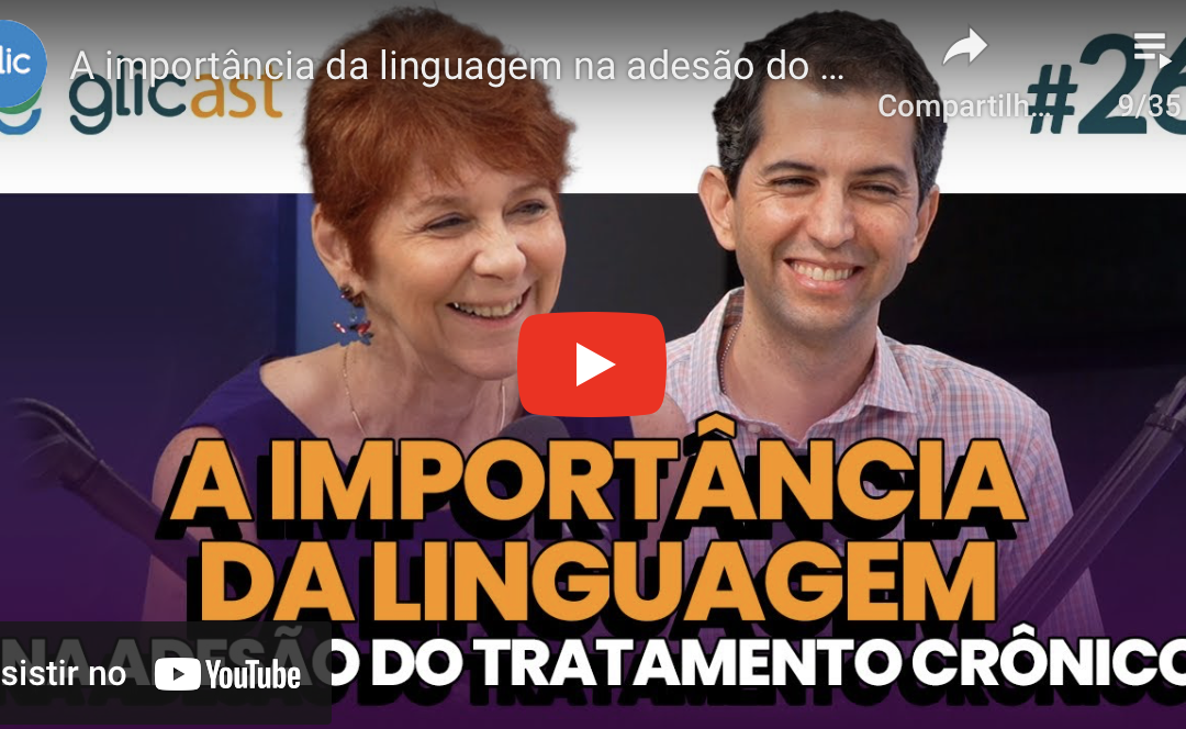 EP#26 A importância da linguagem no tratamento crônico