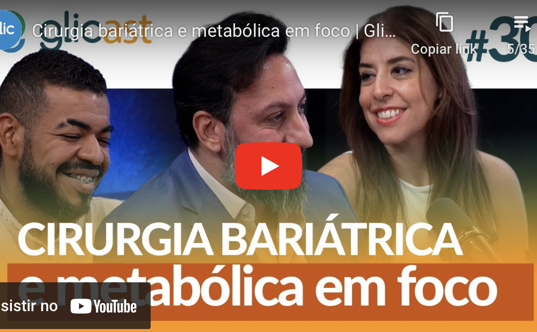 EP#30 Cirurgia bariátrica e metabólica em foco