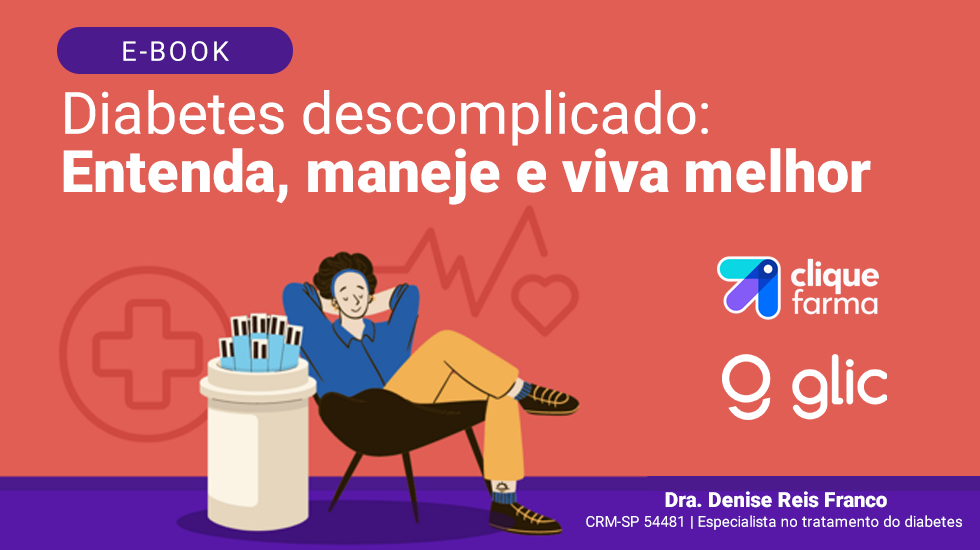 Diabetes: o que você precisa saber para cuidar da sua saúde