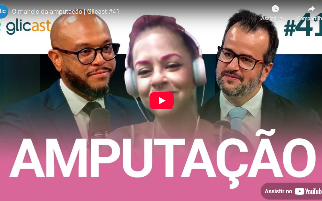EP 41: O manejo da amputação