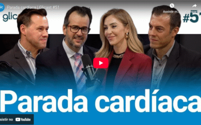 Parada cardíaca | Glicast #51